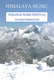 Strange Noise Festival - Kouwenhoven, Ivo