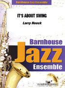 Its About Swing - Larry Neeck