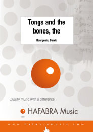 The Tongs and the bones - Bourgeois, Derek