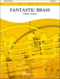 Fantastic Brass - Gilbert Tinner