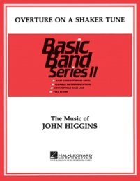 Overture on a Shaker Tune - Higgins, John