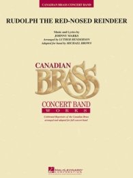 Rudolph the Red-Nosed Reindeer (Canadian Brass) - Marks,...
