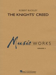 The Knights Creed - Buckley, Robert