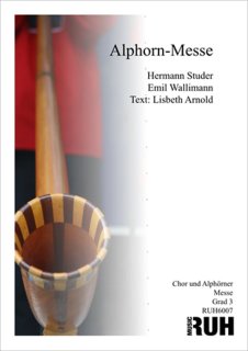 Alphorn-Messe - Herman Studer - Emil Wallimann - Lisbeth Arnold