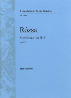 Streichquartett Nr. 1 op. 22 - Rozsa, Miklos