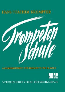 Trompetenschule für Fortgeschrittene - Krumpfer, Hans-Joachim