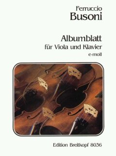 Albumblatt e-moll Busoni-Verz. 272 - Busoni, Ferruccio - Klengel, Paul