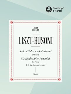 6 Etüden nach Paganini - Liszt/Paganini - Busoni, Ferruccio