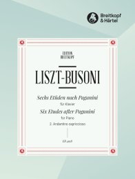 6 Etüden nach Paganini - Liszt/Paganini - Busoni,...