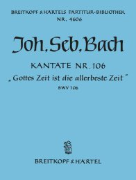 Kantate BWV 106 Gottes Zeit ist die allerbeste Zeit -...