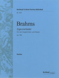 Zigeunerlieder op. 103 - Brahms, Johannes - Mahlert, Ulrich
