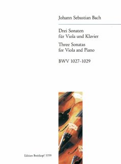 3 Sonaten BWV 1027-1029 - Bach, Johann Sebastian - Naumann, Ernst