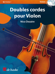 Doubles cordes pour Violon - Dezaire, Nico
