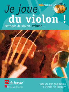 Je joue du violon ! Vol. 1 - Meuris, Wim - van Elsten, Jaap - van Rompaey, Gunter