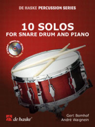 10 Solos for Snare Drum and Piano - Bomhof, Gert -...