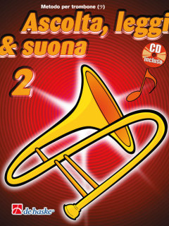 Ascolta, Leggi & Suona 2 trombone - Kastelein, Jaap - Jansma, Jilt