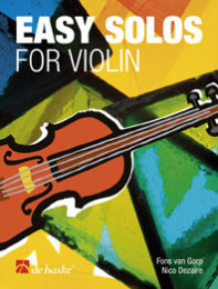 Easy Solos for Violin - van Gorp, Fons - Dezaire, Nico