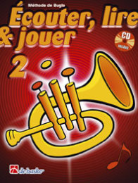 Écouter, Lire & Jouer 2 Bugle - Castelain,...