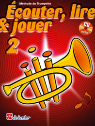 Écouter, Lire & Jouer 2 Trompette - Castelain,...