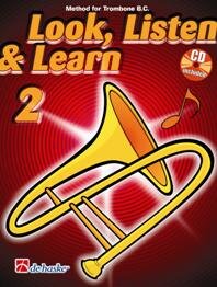 Look, Listen & Learn 2 Trombone BC - Kastelein, Jaap - Oldenkamp, Michiel