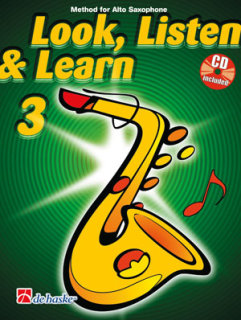 Look, Listen & Learn 3 Alto Saxophone - Kastelein, Jaap - Oldenkamp, Michiel
