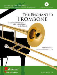 The Enchanted Trombone - Vizzutti, Allen