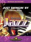 Just Swingin By - Sherburne, Erik