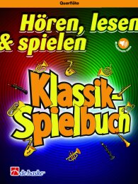 Hören, lesen & spielen - Klassik-Spielbuch -...