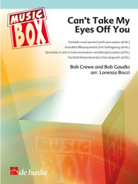 Cant Take My Eyes Off You - Crewe, Bob - Gaudio, Bob -...