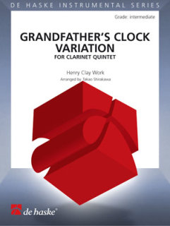 Grandfathers Clock Variation - Work, Clark Henry - Shirakawa, Takao