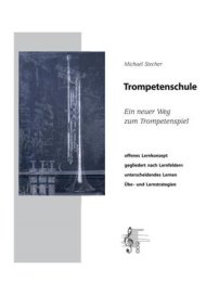 Trompetenschule - Michael Stecher