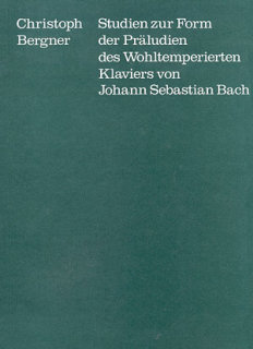 Studien zur Form der Präludien des Wohltemperierten Klaviers von J.S. Bach