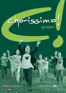 chorissimo! green - Verschiedene (s. Einzeltitel) - Weigele, Klaus Konrad / Brecht, Klaus