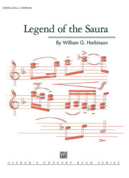 Legend of the Saura - Harbinson, William G.