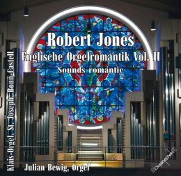Englische Orgelmusik, Vol. 2  - Robert Jones