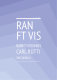 Ranft-Visionen (Orgel Konzert) - Carl Rütti