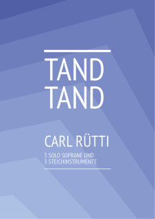 Tand, Tand - Carl Rütti