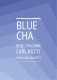 Blue Chaconne - Carl Rütti