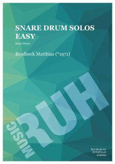 Snare Drum Solos Easy - Matthias Brodbeck