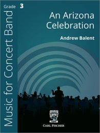 An Arizona Celebration - Balent, Andrew