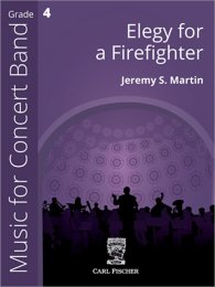 Elegy for a Firefighter - Martin, Jeremy