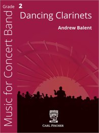 Dancing Clarinets - Balent, Andrew