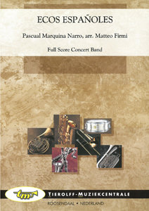 Ecos Españoles - Narro, Pascual Marquina - Firmi, Matteo