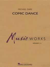 Comic Dance - Michael Oare