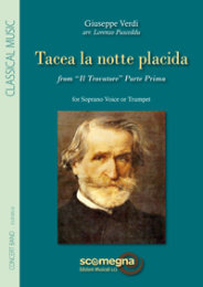 Tacea La Notte Placida From Il Trovatore Parte Prima -...