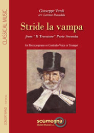 Stride La Vampa From Il Trovatore Parte Seconda - Verdi,...
