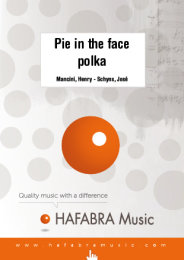 Pie in the face polka - Mancini, Henry - Schyns, José