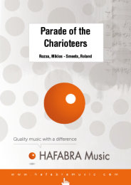 Parade of the Charioteers - Rozsa, Miklos - Smeets, Roland