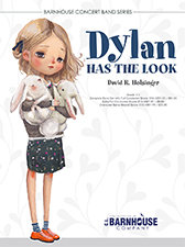 Dylan Has The Look - Holsinger, David R.