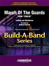 March of the Guards: from Fidelio - Glover, Andrew
